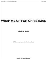 Wrap Me Up for Christmas SATB choral sheet music cover